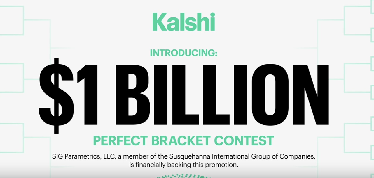 Kalshi Billion Dollar Perfect Bracket Contest